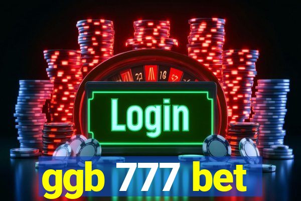 ggb 777 bet